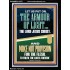 PUT ON THE ARMOUR OF LIGHT OUR LORD JESUS CHRIST  Bible Verse for Home Portrait  GWAMEN11872  "25x33"