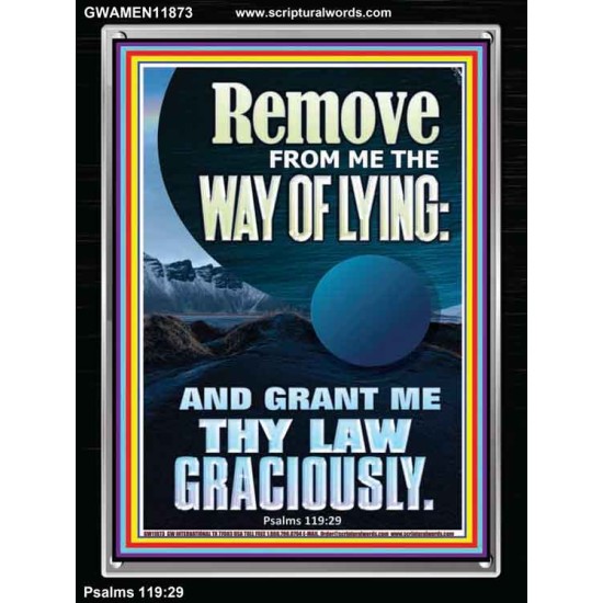 REMOVE FROM ME THE WAY OF LYING  Bible Verse for Home Portrait  GWAMEN11873  