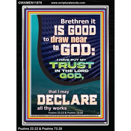 IT IS GOOD TO DRAW NEAR TO GOD  Large Scripture Wall Art  GWAMEN11879  