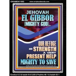 JEHOVAH EL GIBBOR MIGHTY GOD OUR REFUGE AND STRENGTH  Unique Power Bible Portrait  GWAMEN11892  "25x33"