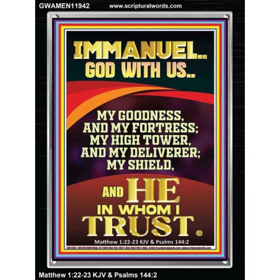 IMMANUEL GOD WITH US MY GOODNESS MY FORTRESS MY HIGH TOWER MY DELIVERER MY SHIELD  Children Room Wall Portrait  GWAMEN11942  