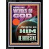 WORK THE WORKS OF GOD  Eternal Power Portrait  GWAMEN11949  "25x33"