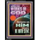WORK THE WORKS OF GOD  Eternal Power Portrait  GWAMEN11949  