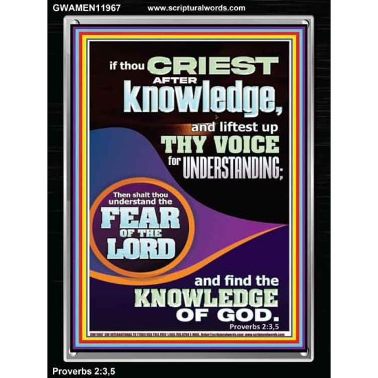FIND THE KNOWLEDGE OF GOD  Bible Verse Art Prints  GWAMEN11967  
