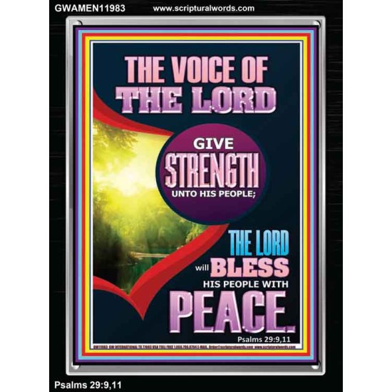 THE VOICE OF THE LORD GIVE STRENGTH UNTO HIS PEOPLE  Bible Verses Portrait  GWAMEN11983  