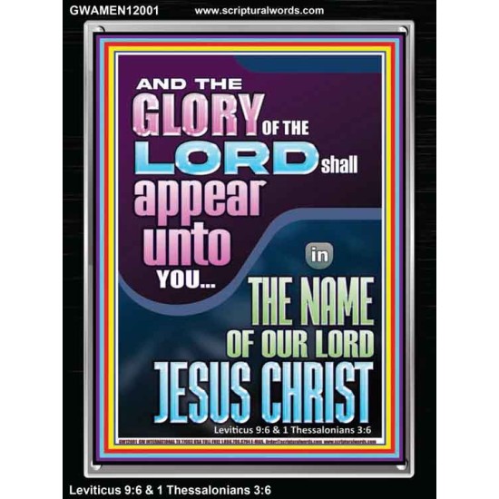 THE GLORY OF THE LORD SHALL APPEAR UNTO YOU  Contemporary Christian Wall Art  GWAMEN12001  