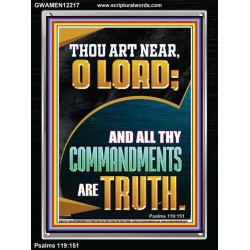 ALL THY COMMANDMENTS ARE TRUTH O LORD  Ultimate Inspirational Wall Art Picture  GWAMEN12217  