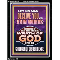LET NO MAN DECEIVE YOU WITH VAIN WORDS  Church Picture  GWAMEN12226  "25x33"