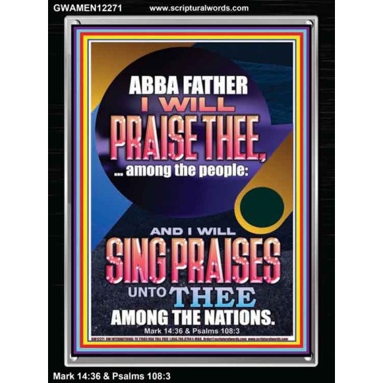 I WILL SING PRAISES UNTO THEE AMONG THE NATIONS  Contemporary Christian Wall Art  GWAMEN12271  