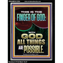 BY THE FINGER OF GOD ALL THINGS ARE POSSIBLE  Décor Art Work  GWAMEN12304  "25x33"