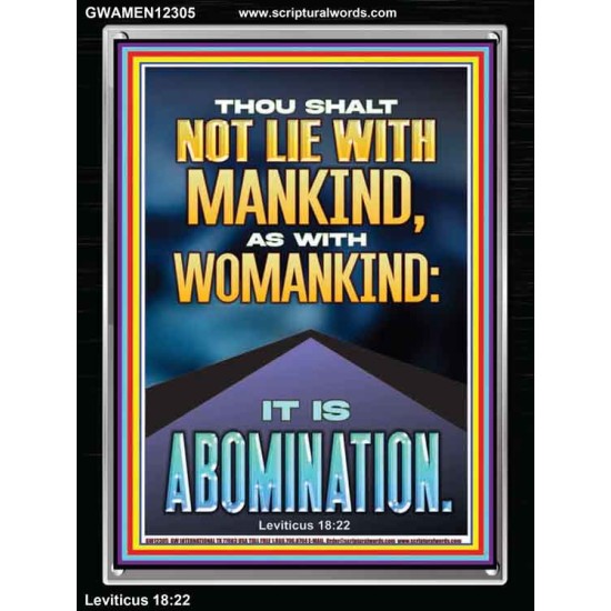 NEVER LIE WITH MANKIND AS WITH WOMANKIND IT IS ABOMINATION  Décor Art Works  GWAMEN12305  