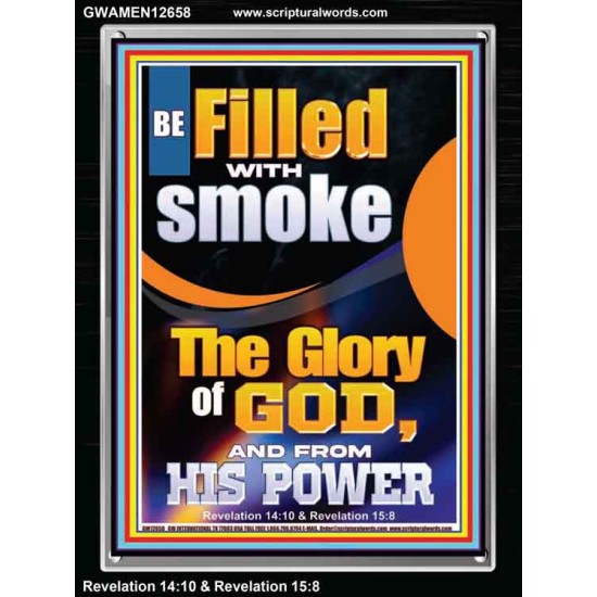 BE FILLED WITH SMOKE THE GLORY OF GOD AND FROM HIS POWER  Church Picture  GWAMEN12658  