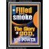 BE FILLED WITH SMOKE THE GLORY OF GOD AND FROM HIS POWER  Church Picture  GWAMEN12658  "25x33"