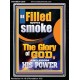 BE FILLED WITH SMOKE THE GLORY OF GOD AND FROM HIS POWER  Church Picture  GWAMEN12658  