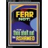 FEAR NOT FOR THOU SHALT NOT BE ASHAMED  Children Room  GWAMEN12668  "25x33"