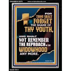 THOU SHALT FORGET THE SHAME OF THY YOUTH  Ultimate Inspirational Wall Art Portrait  GWAMEN12670  "25x33"