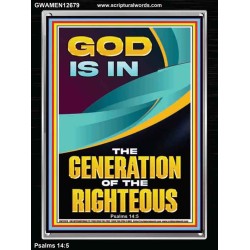 GOD IS IN THE GENERATION OF THE RIGHTEOUS  Ultimate Inspirational Wall Art  Portrait  GWAMEN12679  "25x33"