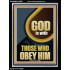 GOD IS WITH THOSE WHO OBEY HIM  Unique Scriptural Portrait  GWAMEN12680  "25x33"
