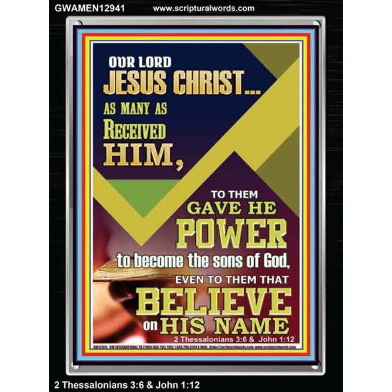 POWER TO BECOME THE SONS OF GOD THAT BELIEVE ON HIS NAME  Children Room  GWAMEN12941  