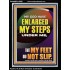 MY GOD HAVE ENLARGED MY STEPS UNDER ME THAT MY FEET DID NOT SLIP  Bible Verse Art Prints  GWAMEN12998  "25x33"