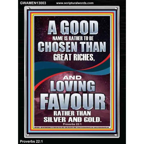 LOVING FAVOUR IS BETTER THAN SILVER AND GOLD  Scriptural Décor  GWAMEN13003  