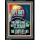 HAVE THE LIGHT OF LIFE  Scriptural Décor  GWAMEN13004  