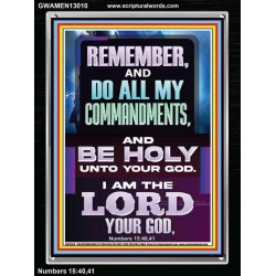 DO ALL MY COMMANDMENTS AND BE HOLY  Christian Portrait Art  GWAMEN13010  "25x33"