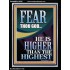 FEAR THOU GOD HE IS HIGHER THAN THE HIGHEST  Christian Quotes Portrait  GWAMEN13025  "25x33"