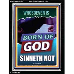 GOD'S CHILDREN DO NOT CONTINUE TO SIN  Righteous Living Christian Portrait  GWAMEN9390  "25x33"