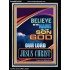 BELIEVE ON THE NAME OF THE SON OF GOD JESUS CHRIST  Ultimate Inspirational Wall Art Portrait  GWAMEN9395  "25x33"