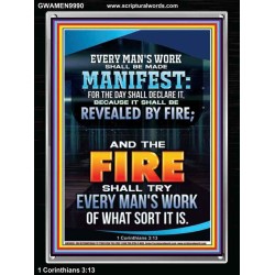 FIRE SHALL TRY EVERY MAN'S WORK  Ultimate Inspirational Wall Art Portrait  GWAMEN9990  "25x33"