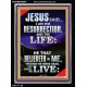 I AM THE RESURRECTION AND THE LIFE  Eternal Power Portrait  GWAMEN9995  