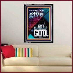 WE SHALL ALL GIVE ACCOUNT TO GOD  Ultimate Power Picture  GWAMEN10002  "25x33"