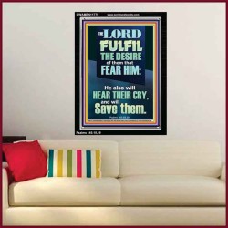 DESIRE OF THEM THAT FEAR HIM WILL BE FULFILL  Contemporary Christian Wall Art  GWAMEN11775  "25x33"