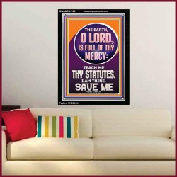 TEACH ME THY STATUES O LORD I AM THINE  Christian Quotes Portrait  GWAMEN11821  "25x33"