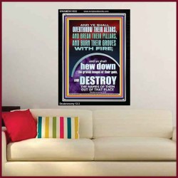 OVERTHROW THEIR ALTARS AND BREAK THEIR PILLARS  Custom Wall Scriptural Art  GWAMEN11833  "25x33"