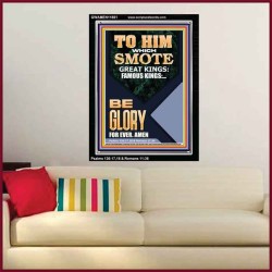 TO HIM WHICH SMOTE GREAT KINGS  Large Custom Portrait   GWAMEN11861  "25x33"