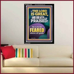 THE LORD IS GREAT AND GREATLY TO PRAISED FEAR THE LORD  Bible Verse Portrait Art  GWAMEN11864  "25x33"