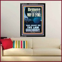 REMOVE FROM ME THE WAY OF LYING  Bible Verse for Home Portrait  GWAMEN11873  "25x33"