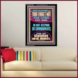 FORGET NOT THE LORD THY GOD KEEP HIS COMMANDMENTS AND STATUTES  Ultimate Power Portrait  GWAMEN11902  "25x33"