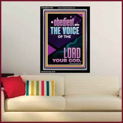 BE OBEDIENT UNTO THE VOICE OF THE LORD OUR GOD  Righteous Living Christian Portrait  GWAMEN11903  "25x33"
