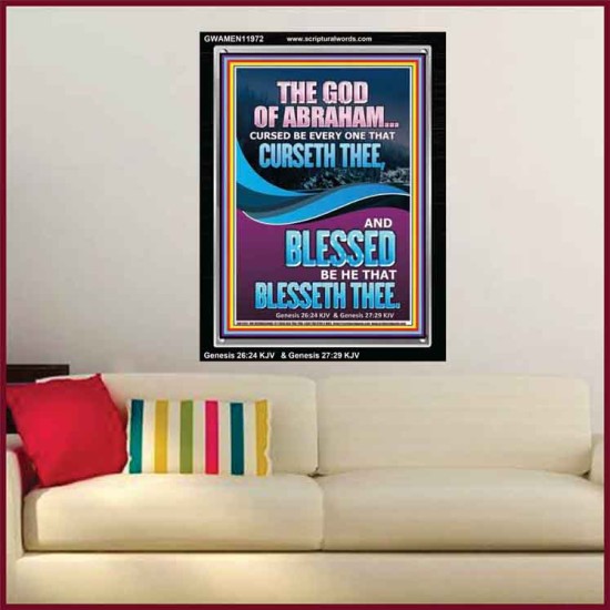 CURSED BE EVERY ONE THAT CURSETH THEE BLESSED IS EVERY ONE THAT BLESSED THEE  Scriptures Wall Art  GWAMEN11972  