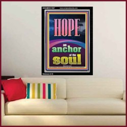 HOPE AN ANCHOR OF THE SOUL  Scripture Portrait Signs  GWAMEN11987  "25x33"