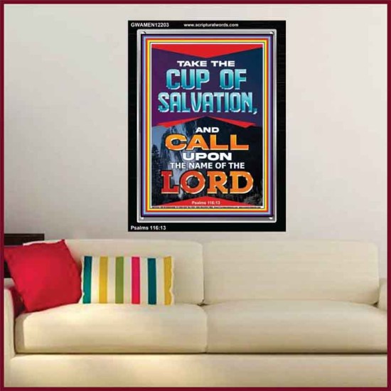 TAKE THE CUP OF SALVATION AND CALL UPON THE NAME OF THE LORD  Scripture Art Portrait  GWAMEN12203  