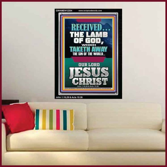 RECEIVED THE LAMB OF GOD THAT TAKETH AWAY THE SINS OF THE WORLD  Christian Artwork Portrait  GWAMEN12204  