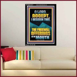 ACCEPT I BESEECH THEE THE FREEWILL OFFERINGS OF MY MOUTH  Bible Verses Portrait  GWAMEN12211  "25x33"
