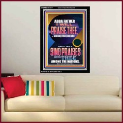 I WILL SING PRAISES UNTO THEE AMONG THE NATIONS  Contemporary Christian Wall Art  GWAMEN12271  "25x33"