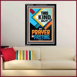 THIS KIND BUT BY PRAYER AND FASTING  Eternal Power Portrait  GWAMEN12684  "25x33"