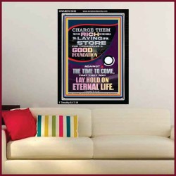 LAY A GOOD FOUNDATION FOR THYSELF AND LAY HOLD ON ETERNAL LIFE  Contemporary Christian Wall Art  GWAMEN13030  "25x33"