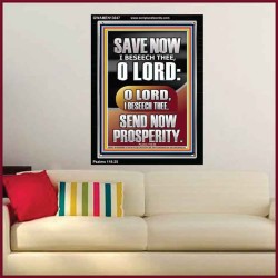 O LORD SAVE AND PLEASE SEND NOW PROSPERITY  Contemporary Christian Wall Art Portrait  GWAMEN13047  "25x33"